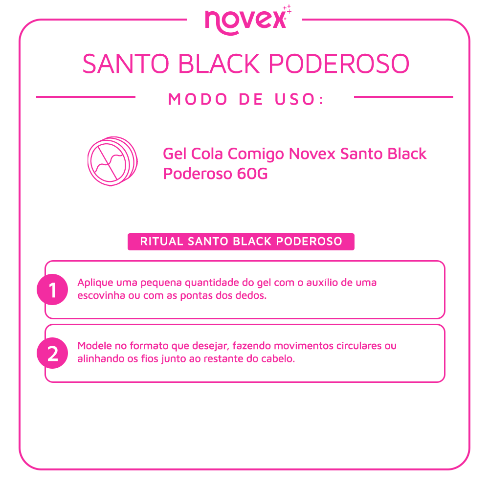 GEL COLA COMIGO NOVEX SANTO BLACK PODEROSO 60G